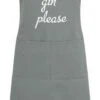 More Gin Please Apron Grey